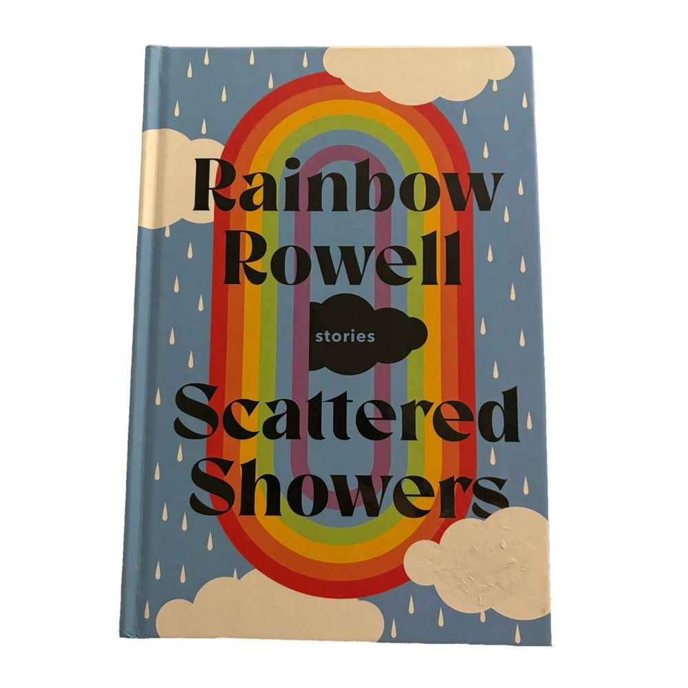 Rainbow Rowell 'Scattered Showers' Book